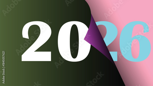 Transitioning to the year 2026 with a colorful peeling paper effect