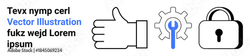 Security, maintenance tools, user settings, approval processes, functionality, privacy. A thumbs-up icon, gear with wrench and padlock symbols. Security and maintenance tools concept