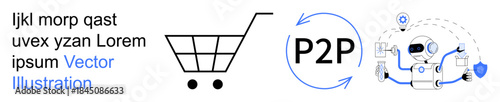 Online shopping, peer-to-peer transactions, digital payments, e-commerce, consumer protection, secure technology. Shopping cart, P2P icon digital shield. Online shopping and secure payment concept