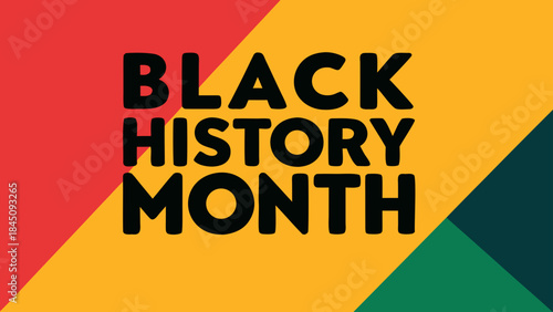 Vibrant black history month celebration background with red, yellow, green text, diverse cultural awareness month