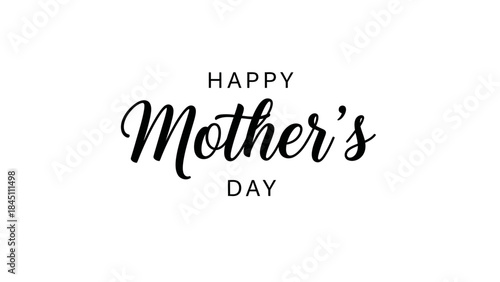 A simple 'Happy Mother's Day' greeting on a clean white background with elegant black typography.