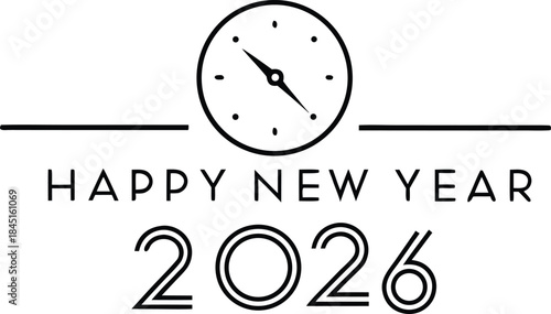 Minimal midnight clock above Happy New Year 2026 celebration, clean modern holiday concept with simple typography, elegant time symbolism, festive countdown moment on white background, contemporary 