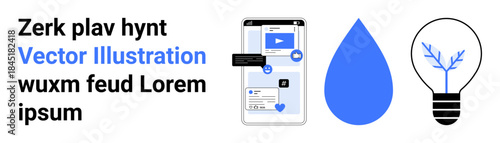 Application design, mobile communication, innovation, ecology, sustainability, digital networking. Smartphone interface with messages, blue water droplet and light bulb with tree inside. Mobile