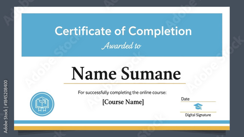 Certificate of Completion for Online Course with Digital Signature and Customizable Name and Date