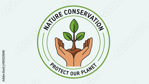 Eco-friendly emblem emphasizing the importance of nature conservation to safeguard the planet's