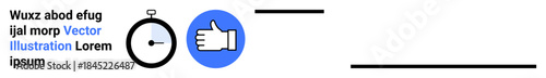 Time management, efficiency, productivity, approval, social media, workflows. Stopwatch and blue thumbs-up icon with placeholder text and lines. Time management and productivity concept