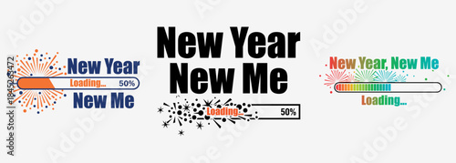 New Year New Me Loading Bar Graphic