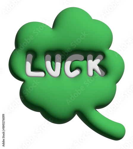 Inflated 3D of clover leaf with LUCK letters for model, brand label, luck, decoration, garden, tree, cute sticker, lucky icon, logo, fabric print, fashion, accessory, positive energy, button, sign