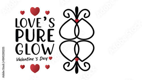 Beautiful brush stroke lettering saying love's pure glow for valentine's day with decorative hearts on white background