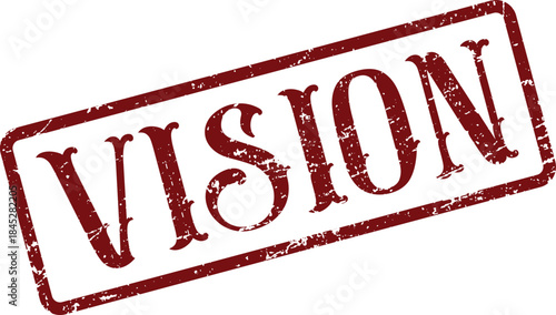 Motivational Red Distressed Rubber Stamp with the Inspiring Word Vision for Future Goals