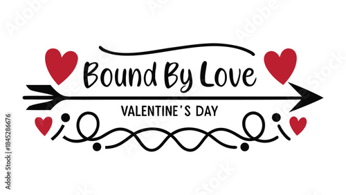 Valentine's day symbol with 'bound by love' text and red hearts on arrow