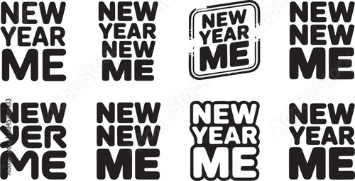 New Year Me text designs in a grid on white background Keywords: new year, me, resolution, change, transformation, personal, growth, fresh start, self, identity, text, typography, graphic
