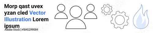Team management, collaboration, innovation, energy, process, teamwork. Minimalist design showing people icons, gear symbols and a flame. Team management and collaboration concept