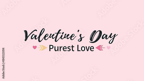 Valentine's day celebration with purest love theme on pink background with hearts and arrows