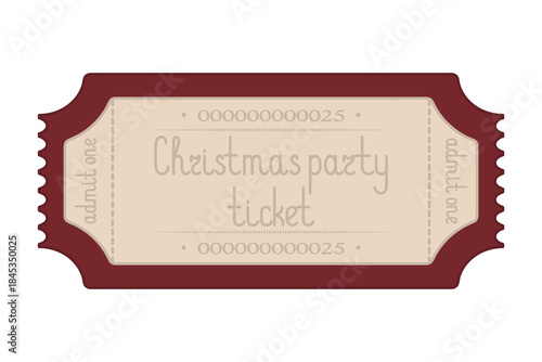 Christmas party ticket admit one. Red coupon. Handwritten lettering. Color vector illustration. Tear-off ticket with a serial number. Isolated on white background. Flat style. Idea for web design.