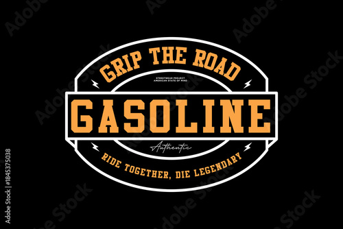 Authentic Grip The Road Gasoline Badge Design Vintage Motorcycle Badge