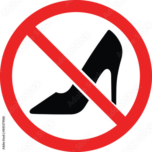 Black heel shoe prohibition sign with red circle and slash no heels restriction