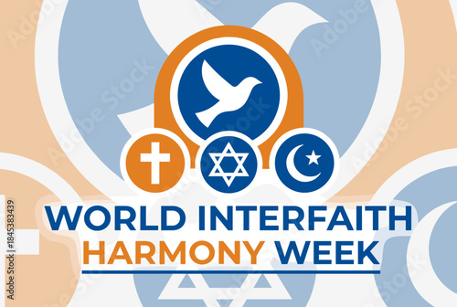 A graphic promoting World Interfaith Harmony Week with symbols of Christianity, Judaism, and Islam, and a dove of peace, set against a blue and orange background.