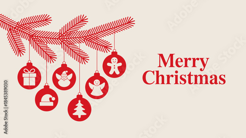 Merry Christmas Greeting with Red Ornaments and Pine Branches