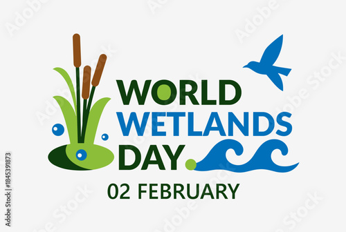 A vibrant logo for World Wetlands Day on February 2nd, featuring green reeds, blue water waves, and a flying bird against a light background.