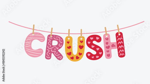 Colorful crush text with hearts on a pink clothesline with clothespins isolated on white background