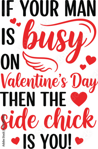 Humorous Valentine’s Day Quote Typography Design