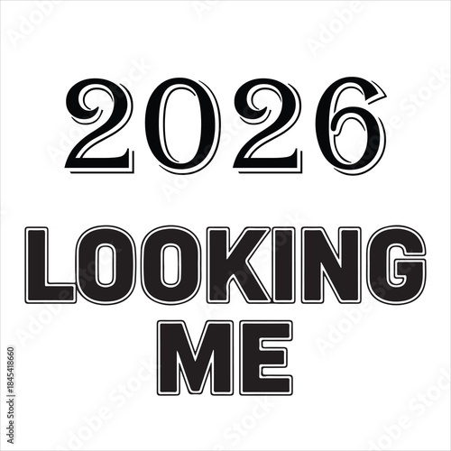 Looking forward to the year 2026 with a focus on personal vision and self-improvement isolated on white background, Vector, illustration