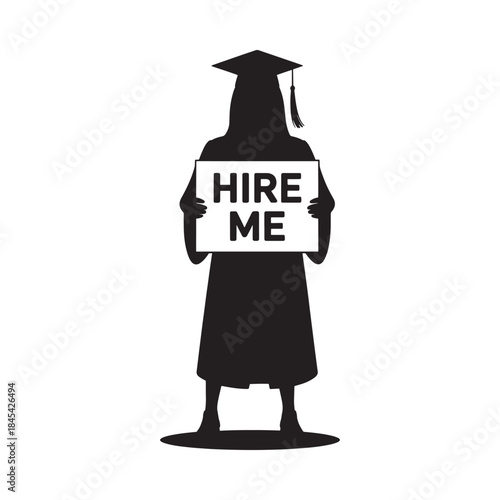 Graduate holding a sign that says hire me seeking employment opportunities