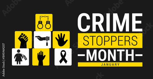 Crime Stoppers Month background, banner, card or poster design template is observed every year during January, to raise awareness about the mission. Vector illustration.