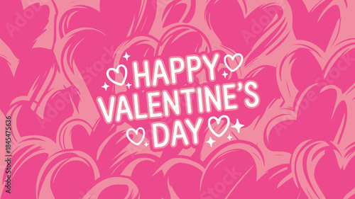 Happy valentine's day greeting with sketchy pink hearts and white text on vibrant background