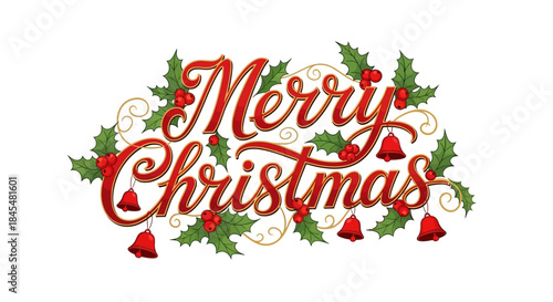 Elegant Merry Christmas Greeting Text with Holly Berries and Jingle Bells Isolated on White Background