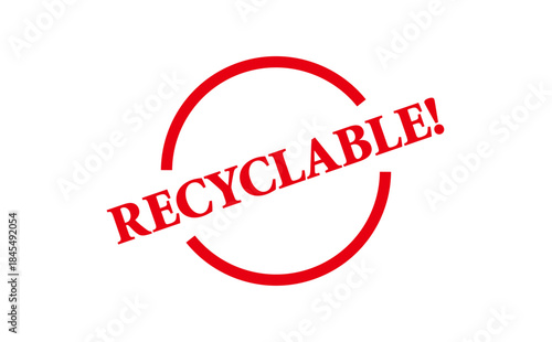 RECYCLABLE! - Red Rubber Stamp with text RECYCLABLE!
