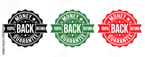 Money back guarantee stamp, Money back guarantee label , Money back guarantee badge