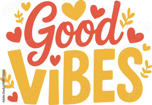 Good Vibes Retro Lettering Graphic