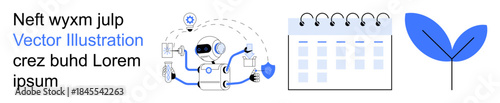 Technology, productivity, environment, automation, innovation, planning. Robot with digital elements, calendar graphic and leaf icon. Technology and productivity concepts visually