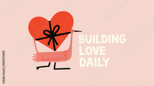 A whimsical illustration of a pink bird holding a wrapped heart gift on a soft pink background with building love daily text
