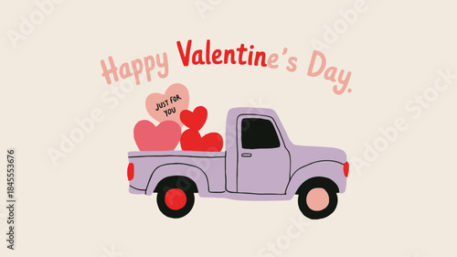 A light purple pickup truck carries red and pink hearts in its bed with a sweet just for you message on a valentine's day themed illustration