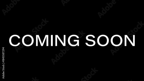 Coming Soon text animation on black background for promotion and announcement