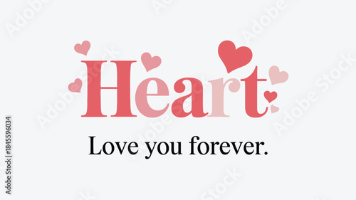 Minimalist design with heart in coral and pink hues, expressing love and affection forever on white background