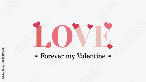 Minimalist design with the word love in pink and red hues on white background for valentine's day