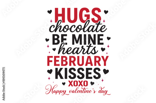 A festive valentine s day graphic featuring text like hugs chocolate kisses and heartfelt messages with hearts