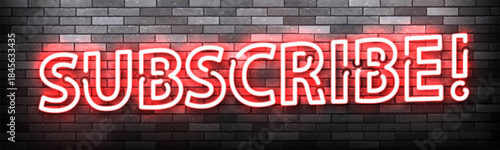 Vector neon Subscribe text isolated on wall background.