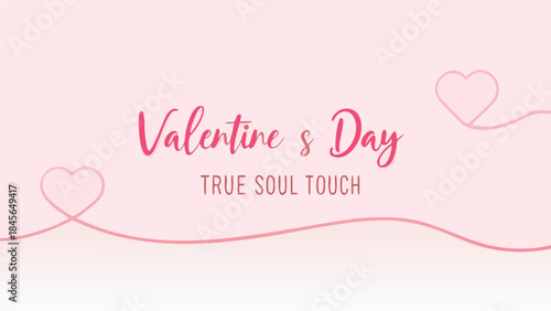 Valentine's day celebration with true soul touch, pink hearts, and smooth calligraphy saying on light pink background