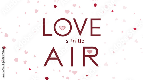 Valentine's day celebration poster with romantic text and heart decorations on white background