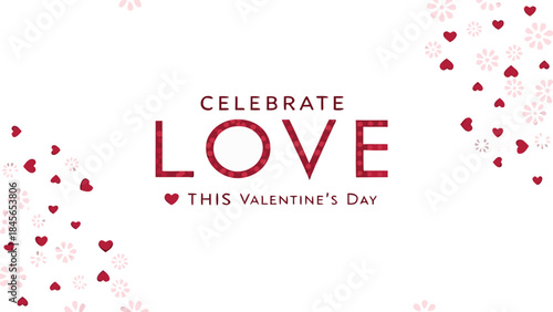 Celebrate love with red hearts and flowers this valentine's day with festive decorations