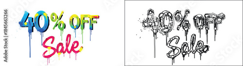 Colorful and Black Graffiti Style '40% OFF Sale' Text with Dripping Paint Effect Vector