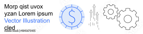 Business growth, financial success, productivity, economy, wealth creation, innovation. Dollar symbol, gears and rising arrows success and financial growth. Business growth and financial success