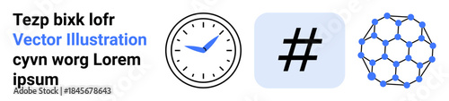 Analog clock, metadata tag symbol, and geometric network structure emphasizing time, digital interaction, and connection. Ideal for technology, productivity, networking, teamwork social media