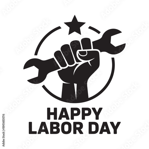 A clenched fist holding a wrench within a circular emblem happy labor day