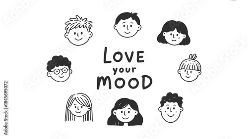 Diverse group of smiling people with different hairstyles and facial expressions surrounded by love your mood text